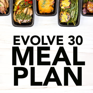 Evolve 30 Meal Plan