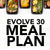 Evolve 30 Meal Plan  8.00% Off Auto renew
