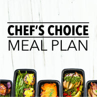 Chef's Choice Meal Plan